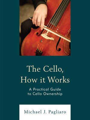cover image of The Cello, How It Works